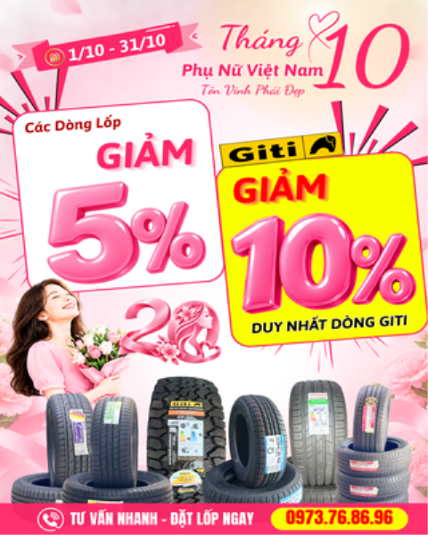 Khuyến Mãi Lốp Xe Tháng 10 – Giảm 5%, Giti Giảm 10%