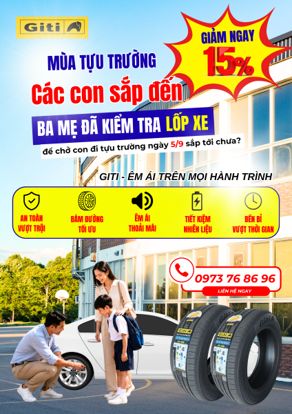 Lốp Giti Giảm 15% Mùa Tựu Trường - Bạn Đã Biết Chưa?